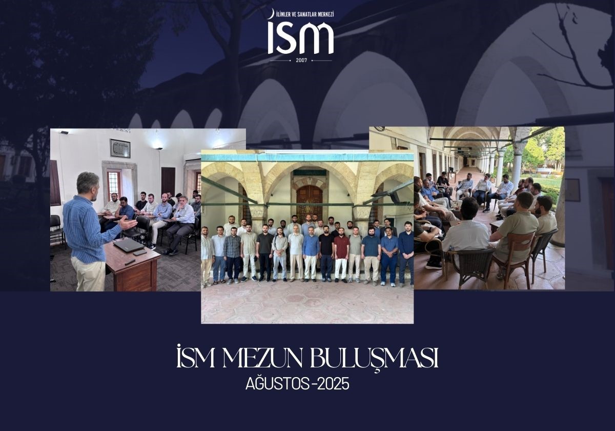 İSM Mezun Buluşması Atik Vâlide Medresesi’nde Gerçekleştirildi, Sosyal Faaliyet