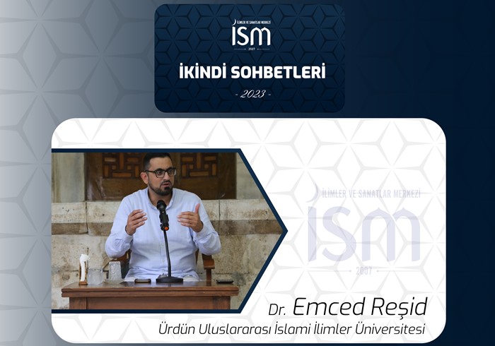 Dr. Emced Reşid İle İkindi Sohbeti